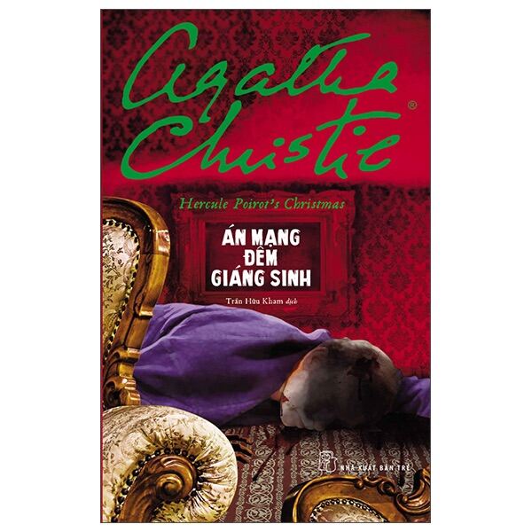 Sách NXB Trẻ - Agatha Christie. Án Mạng Đêm Giáng Sinh