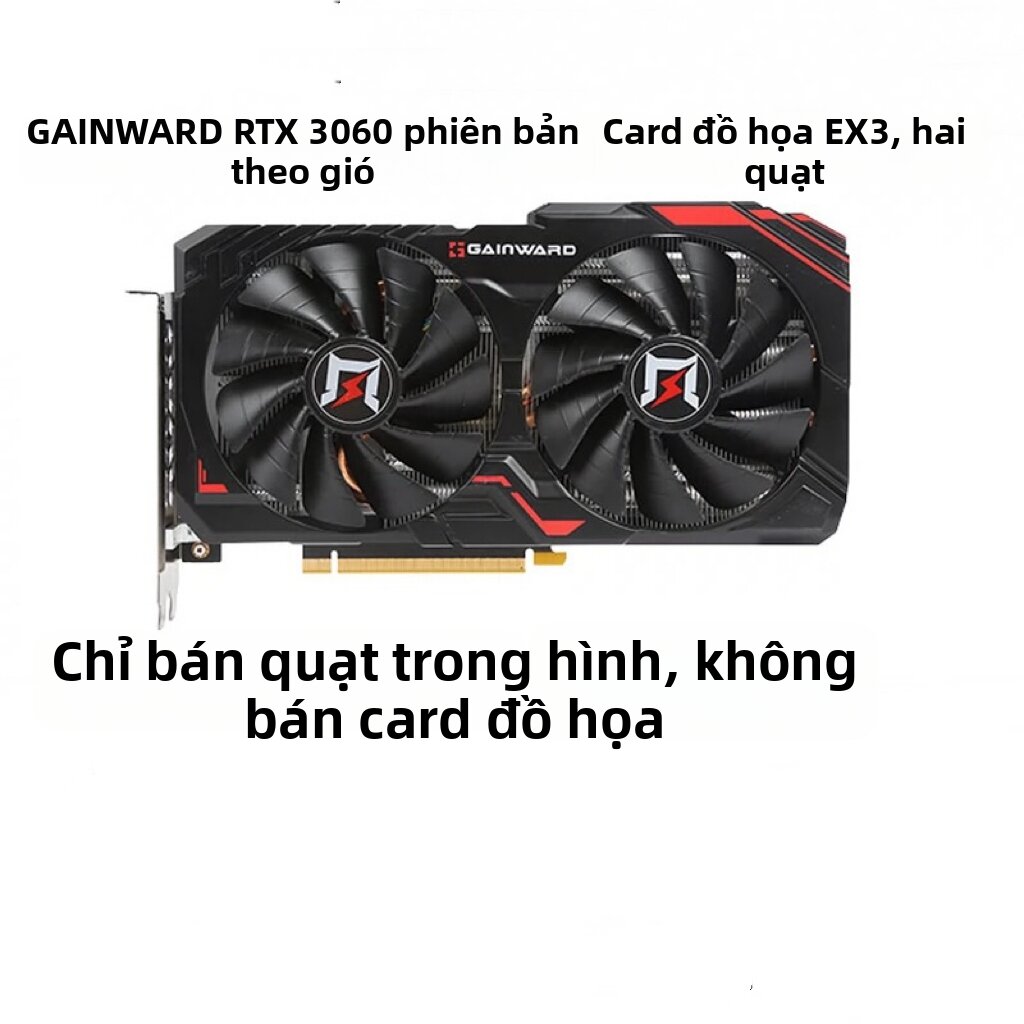 Gainward | Wind-Chasing Edition Graphics Card Dual Fans Giá 198,000 Đồng*Miễn phí vận chuyển