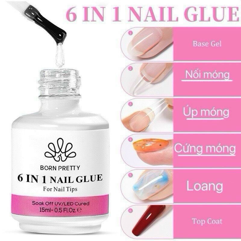  Glue gel 6 in 1 BORN PRETTY dùng để nối móng  sơn nền  đính đá  dán móng úp  cứng móng  top loang đều được chai 15ml chính hãng 