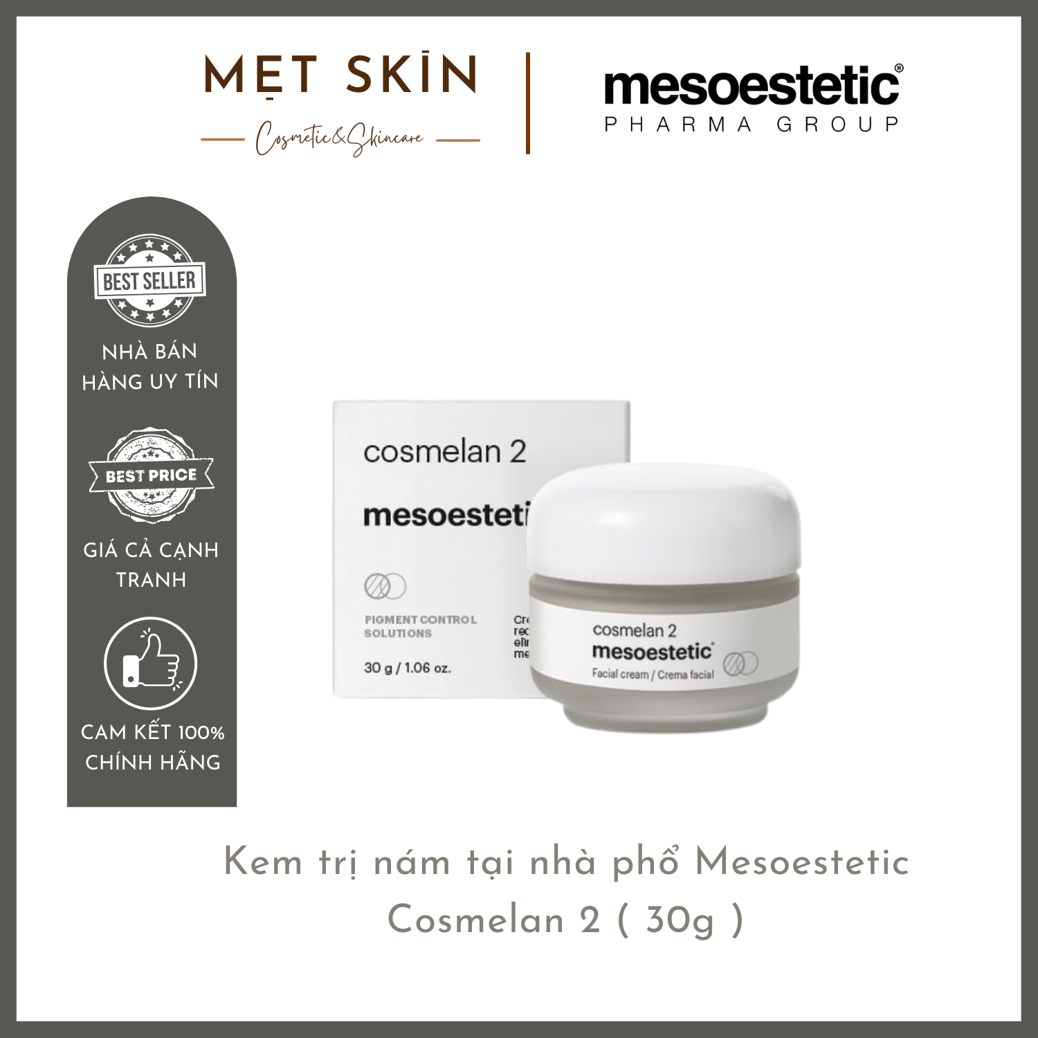 [ Authentic ] Kem điều trị nám tại nhà Mesoesstetic Cosmelan 2 ( hũ 30g )