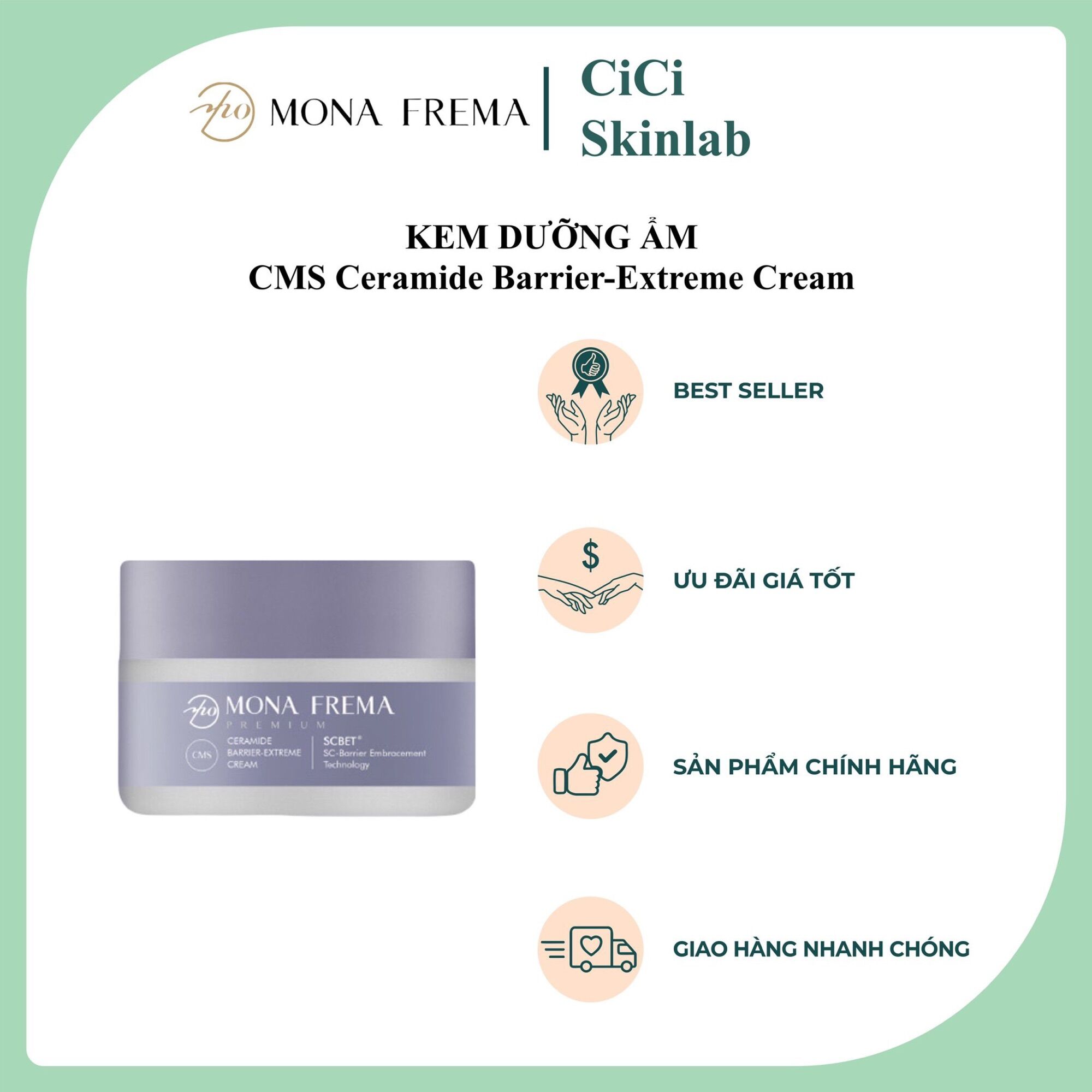 Kem dưỡng ẩm phục hồi CMS Cermide SC-Barrier Mona Frema