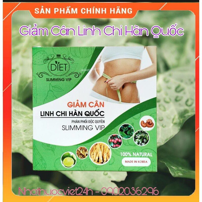  Giảm cân Linh Chi Hàn Quốc liệu trình 30 viên chính hãng 