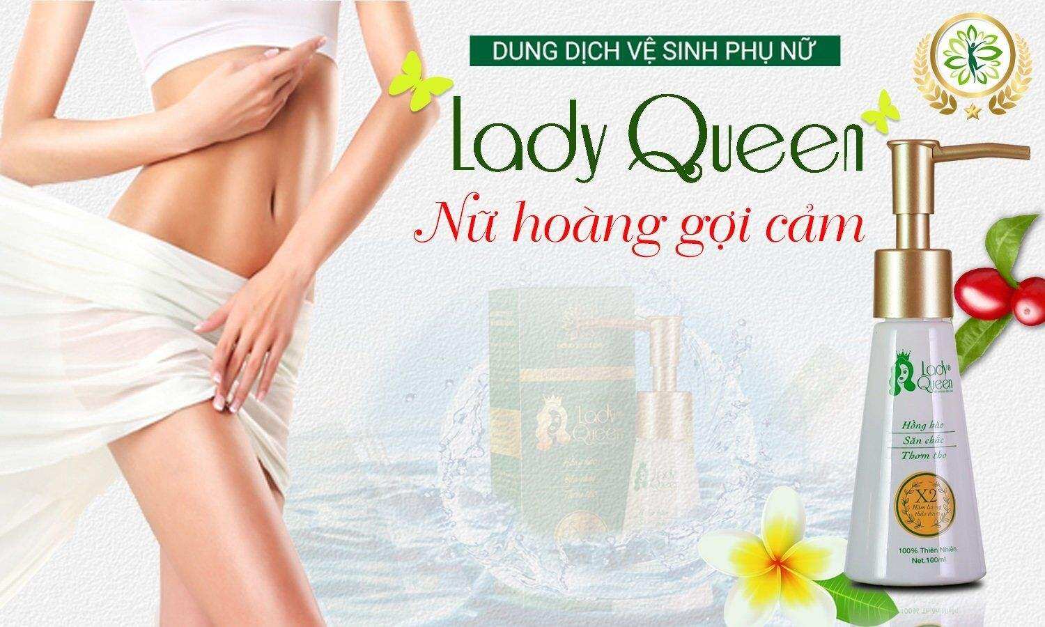 Dung dịch vệ sinh Lady Queen Lan Chi: làm sạch, ngưa vie m nhi ễm phu nu