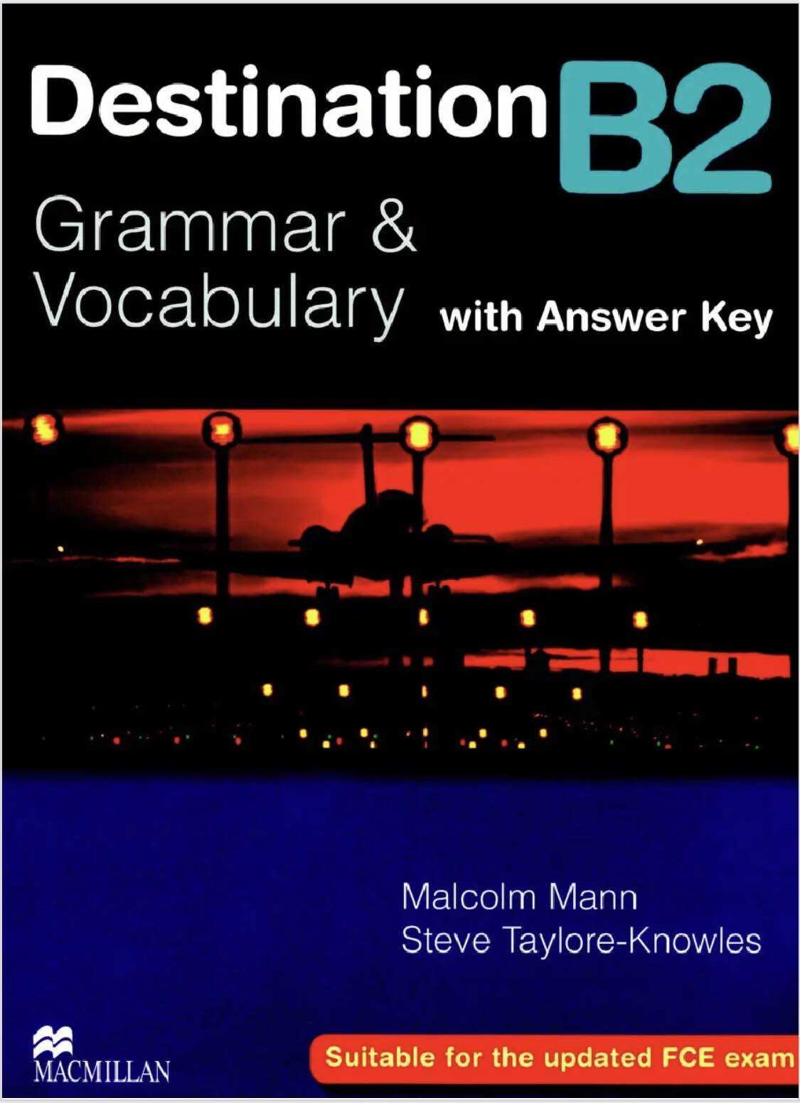 Destination B2 - Grammar And Vocabulary with Answer Key