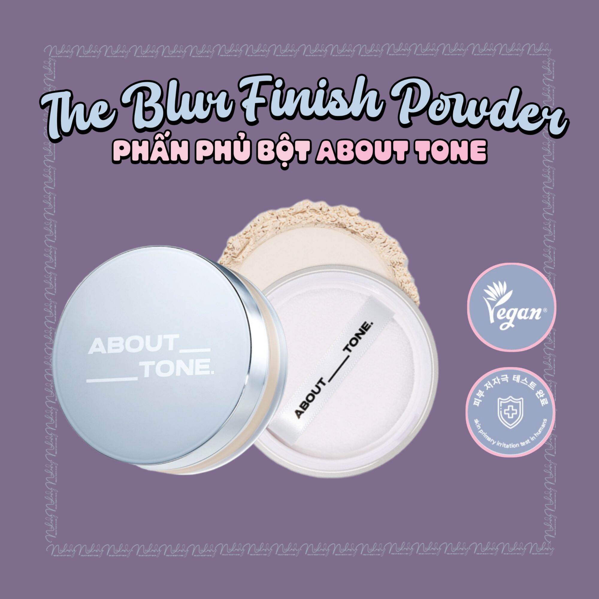 Phấn phủ bột About Tone The Blur Finish Powder 10g
