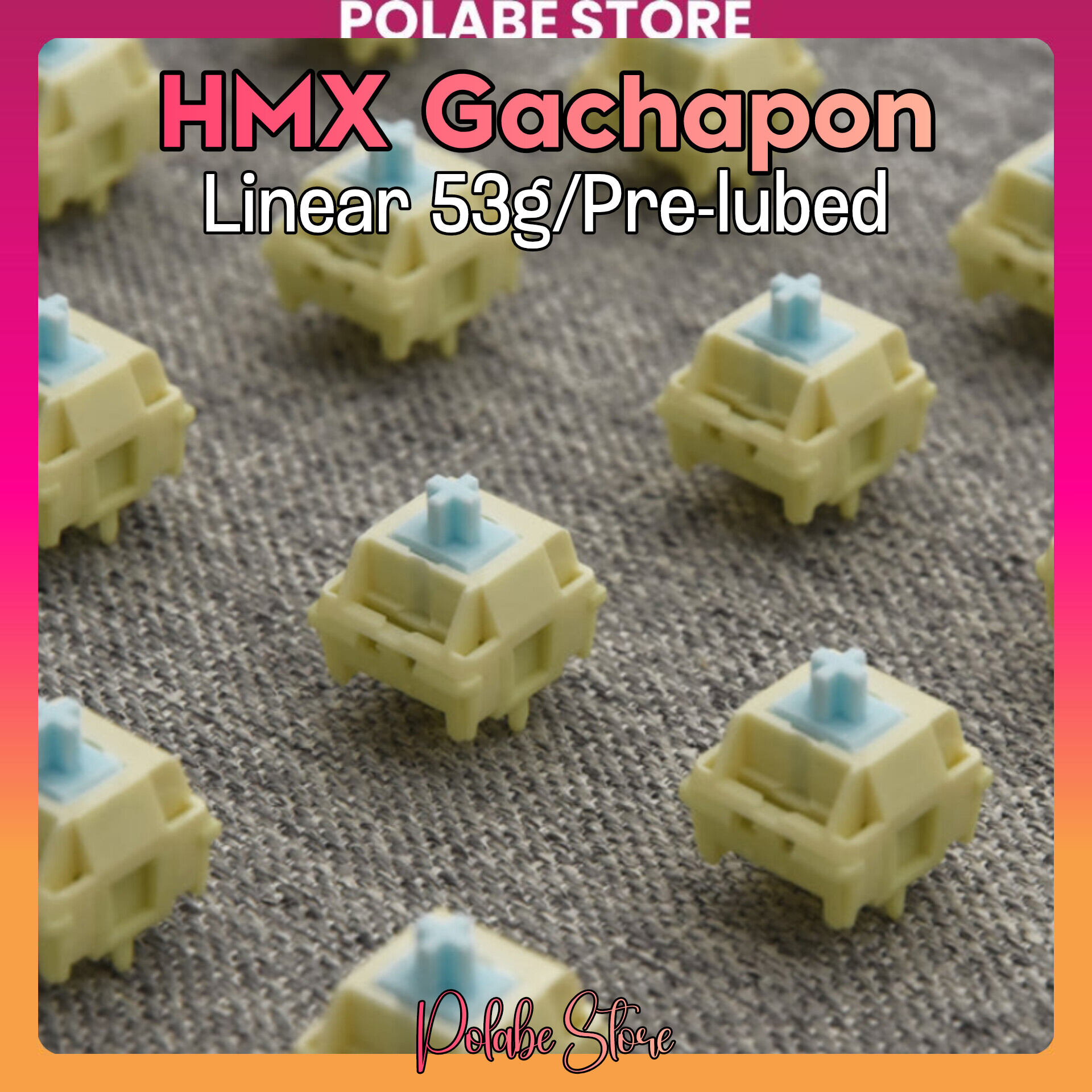 HMX Gachapon Linear switch Polabe Store bàn phím cơ switch Pre-lubed switch HMX