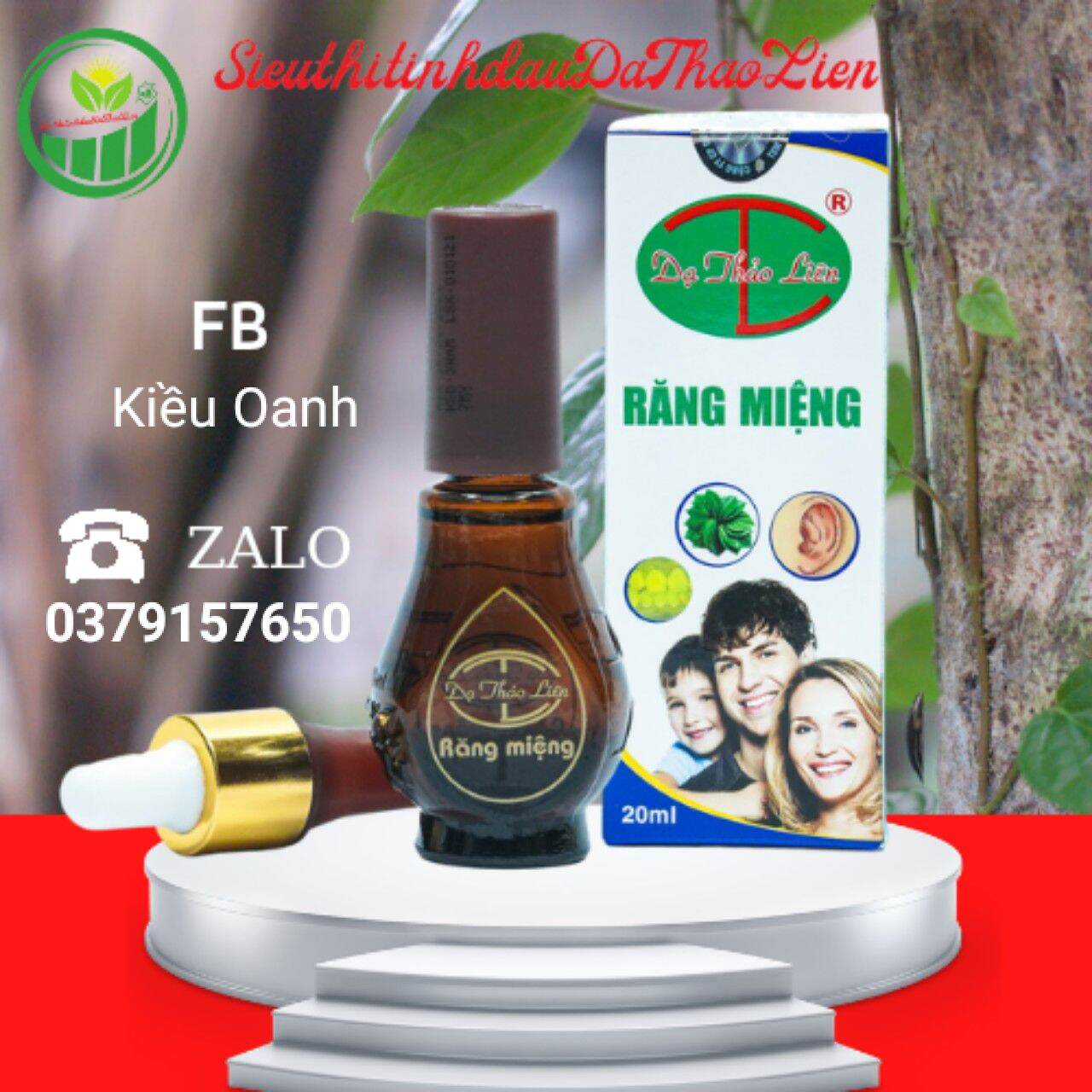 ,TINH DẦU RĂNG MIỆNG DẠ THẢO LIÊN SÂU G HÔI MIỆNG , NHIỆT MIỆNG, NẤM MIỆNG, Viêm Họng Hạt, Viêm Abidjan, Viêm Tai Giữa .