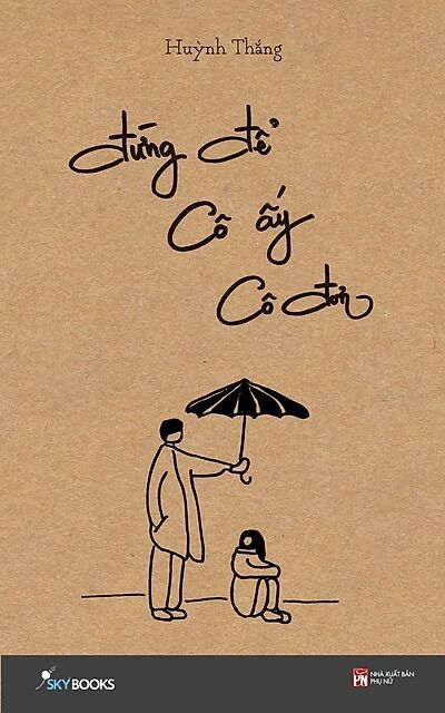 Sách - Đừng Để Cô Ấy Cô Đơn