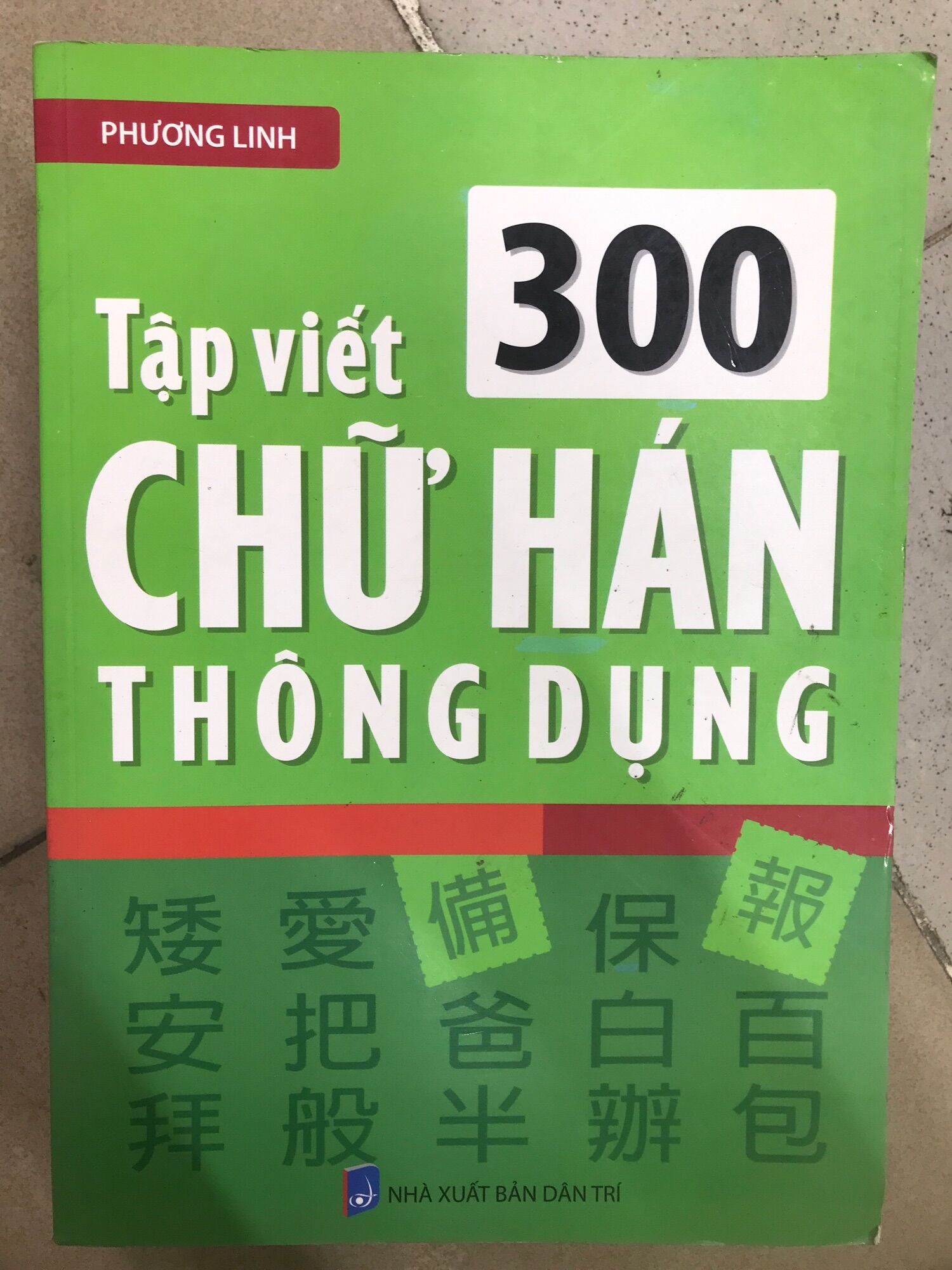 Tập viết 300 chữ hán thông dụng