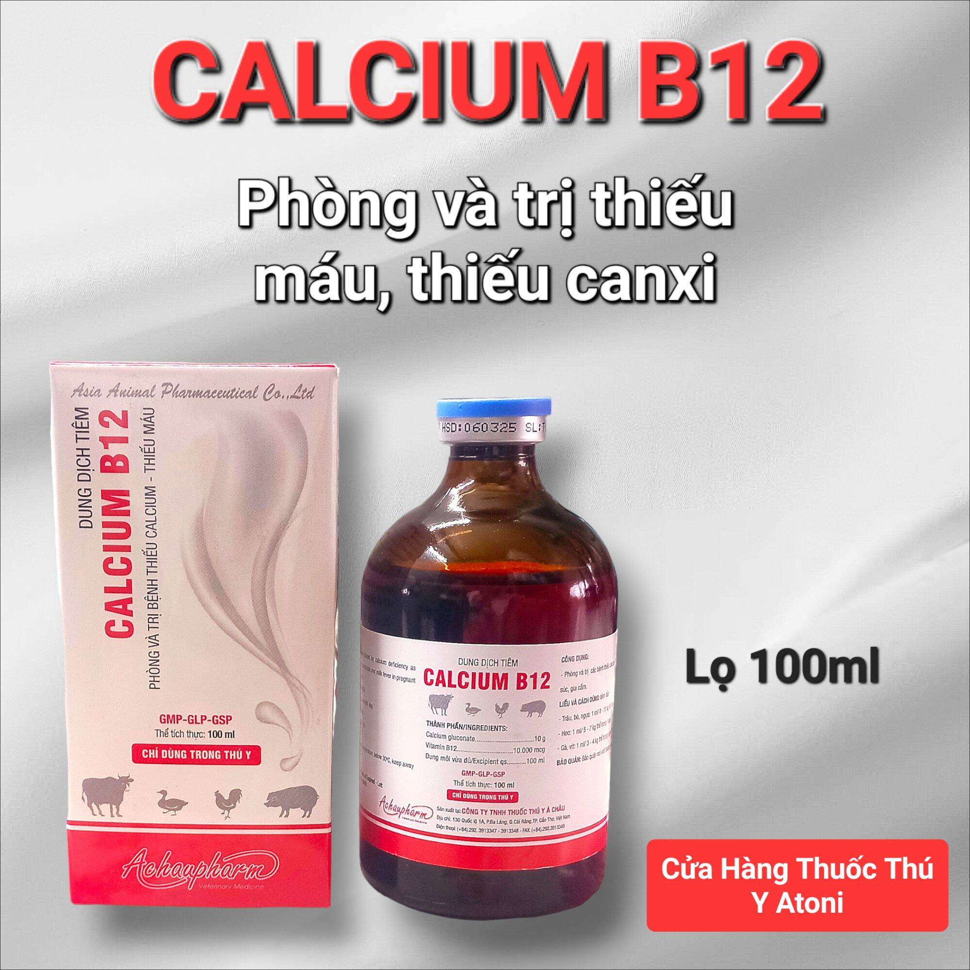 CALCIUM B12 [Lọ 20ml và 100ml] Bổ Sung Canxi và Bổ Máu Cho Gà Chọi, Thú Cảnh