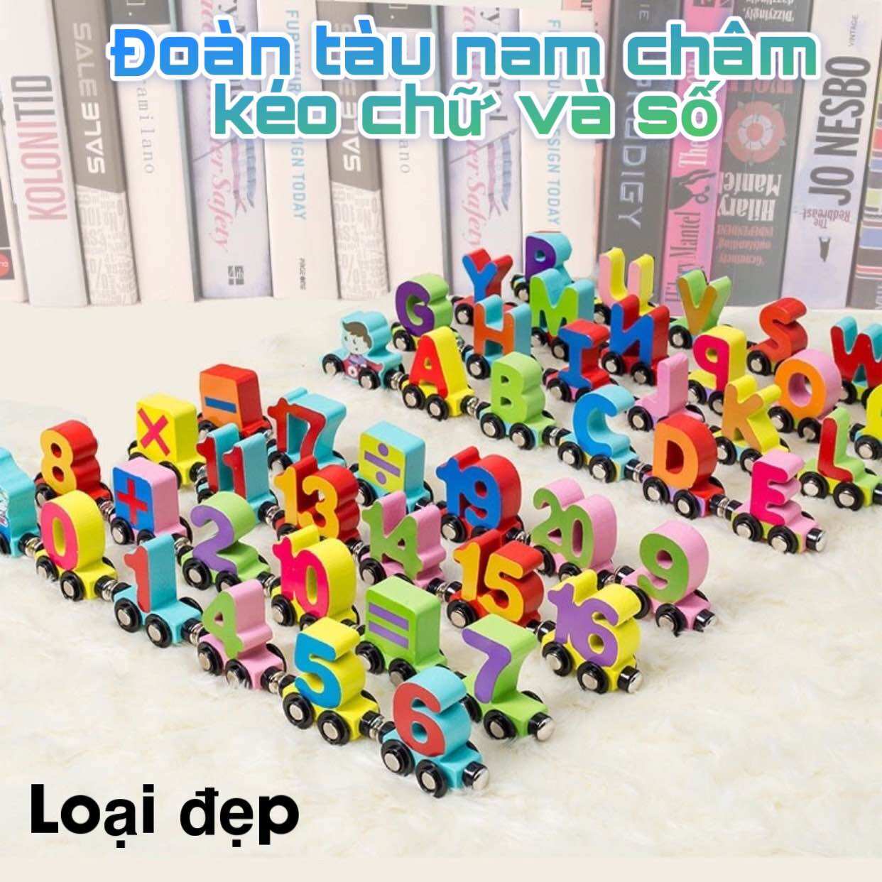 Đoàn tàu Nam châm chở số và chữ cái. Đồ chơi thông minh Montessori giúp bé học tốt Toán và Tiếng Việt