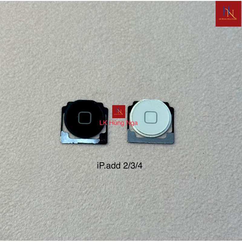 Nút home, phím home ipadd 2/ ipadd 3/ ipadd 4/ mini 1/ mini2/ air1 zin bóc máy