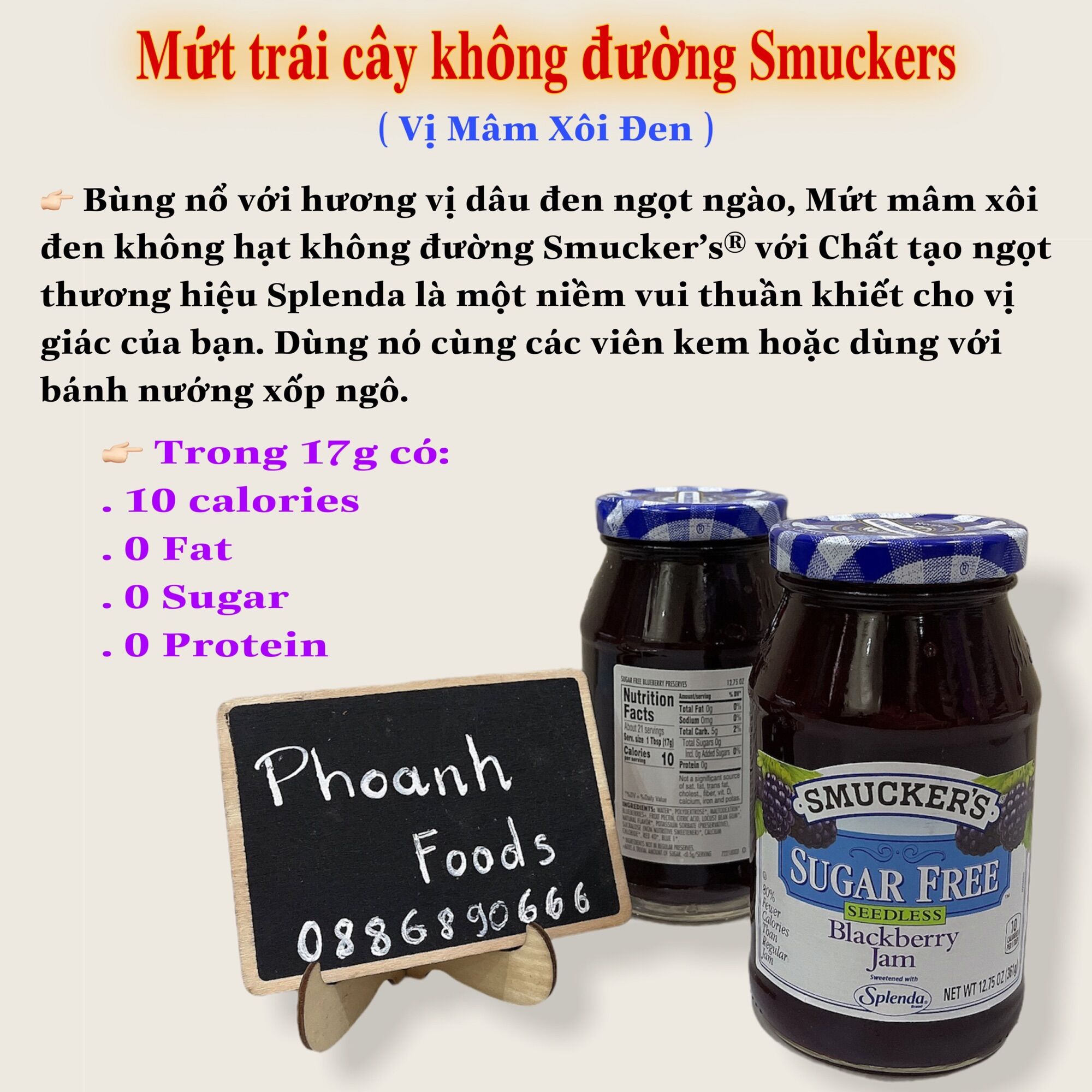 Mứt trái cây ăn kiêng Smuckers ( 10calories/0 đường/0 fat/0 protein )- vị mâm xôi đen