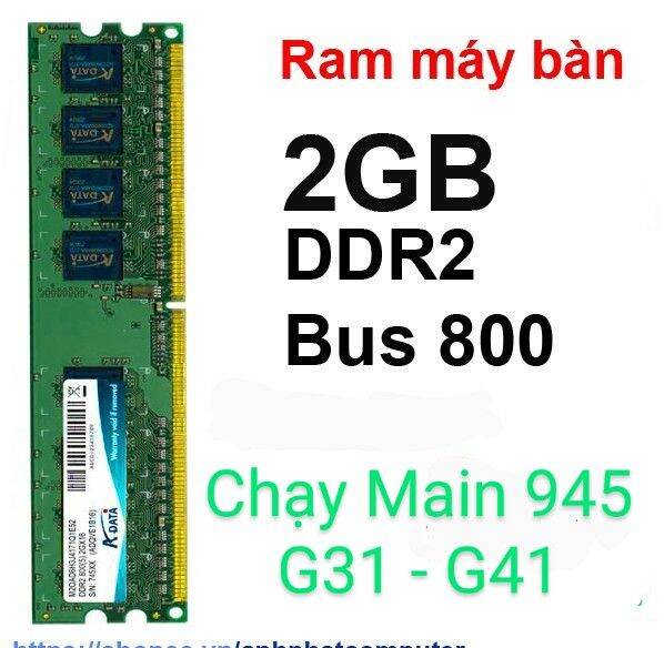 Bảng giá Ram DDR2 2GB Bus 800  Ram Máy Tính Bàn PC DDR2 2GB Bus 800HMZ - Dùng cho G41/G31/945 Hàng Tháo Máy Phong Vũ