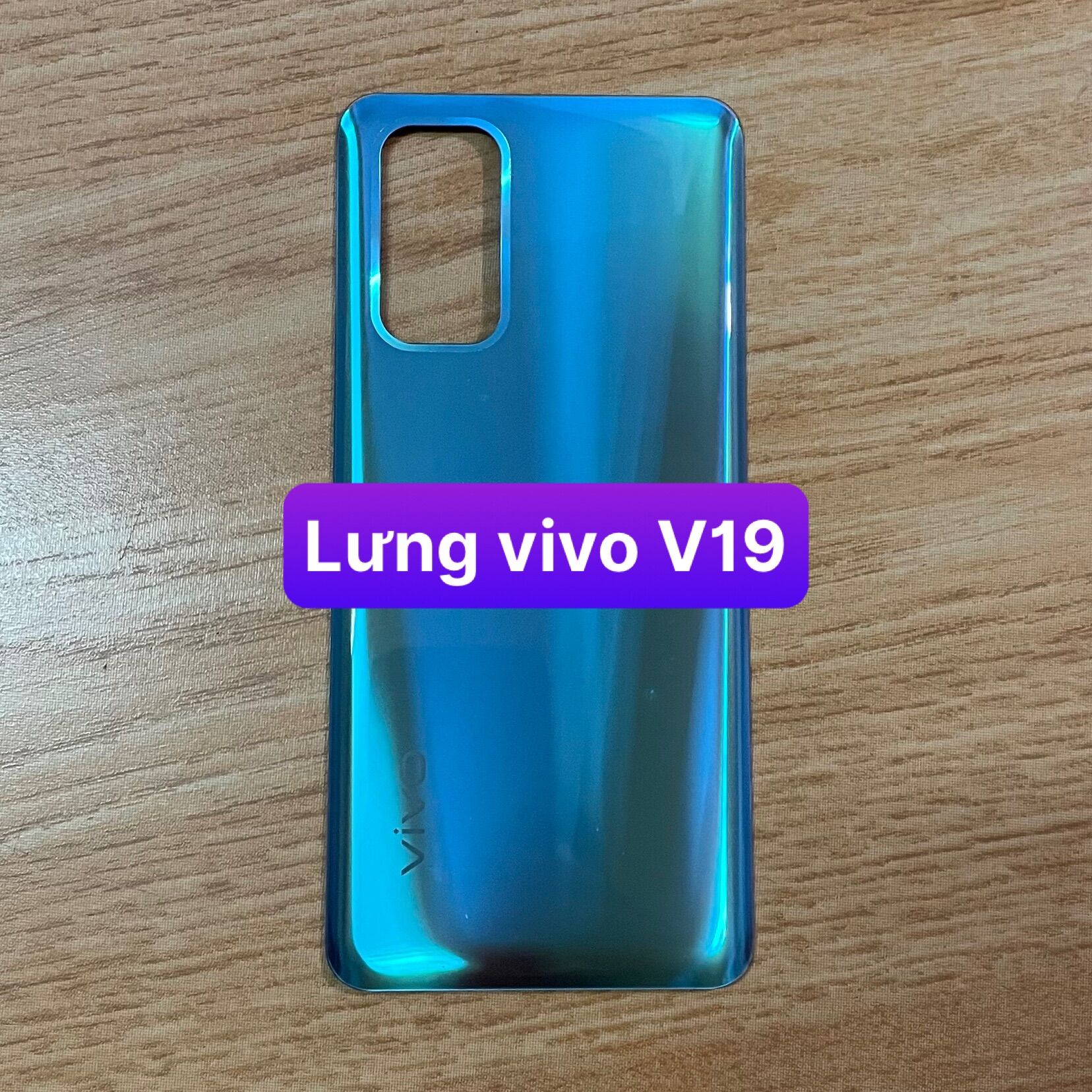 kính lưng vivo V19 (zin)