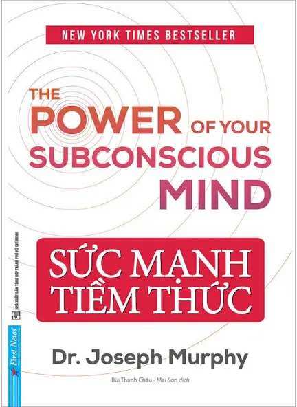 Sức Mạnh Tiềm Thức(tái bản mới nhất)