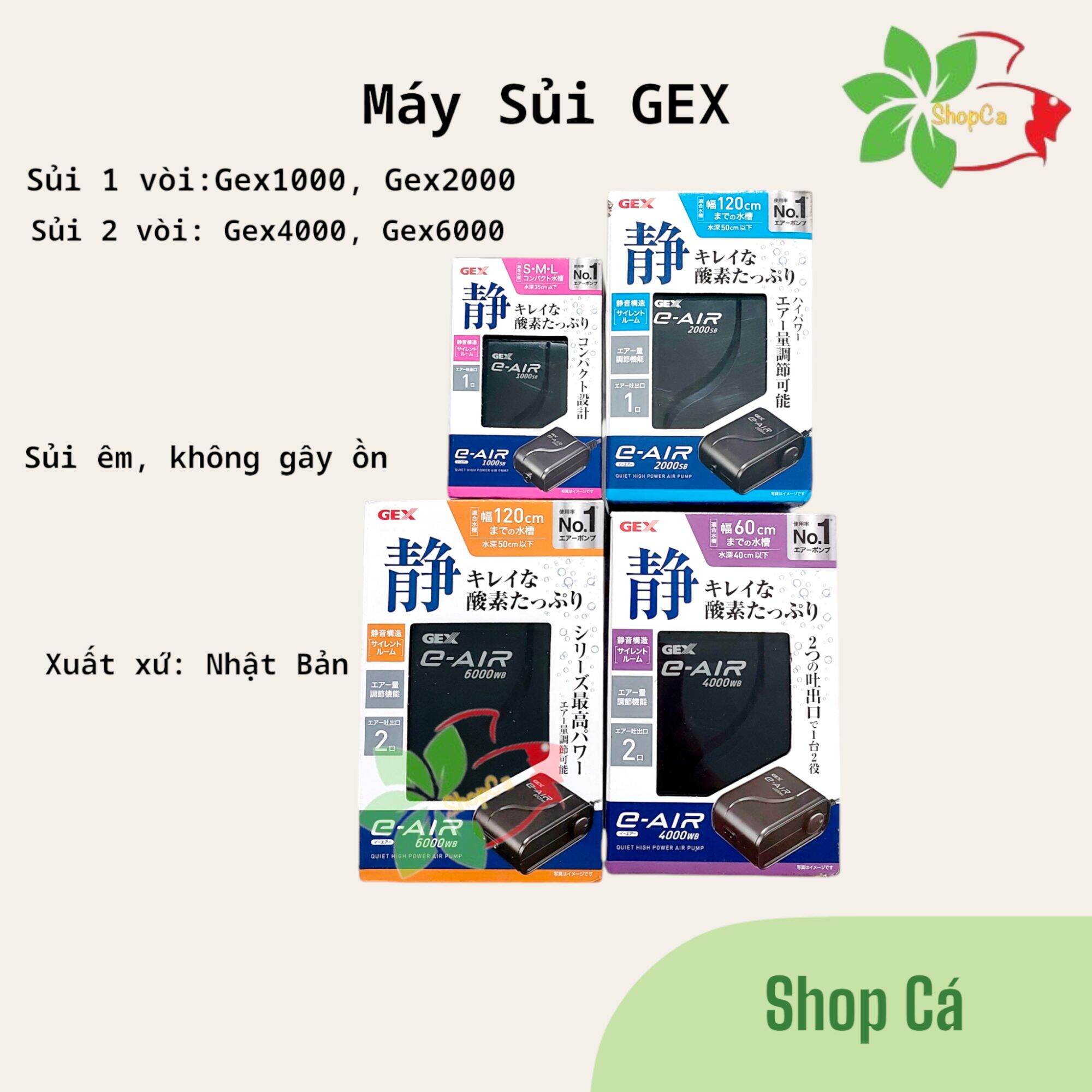 Máy Sủi Oxy SIÊU ÊM GEX 1000 | GEX 2000 | GEX 4000 | GEX 6000 chính hảng Nhật