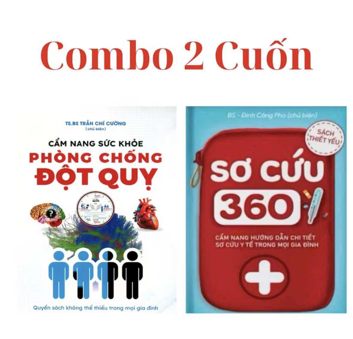  Combo 2 cuốn: Cẩm nang phòng chống đột quỵ - Sơ cứu 360 