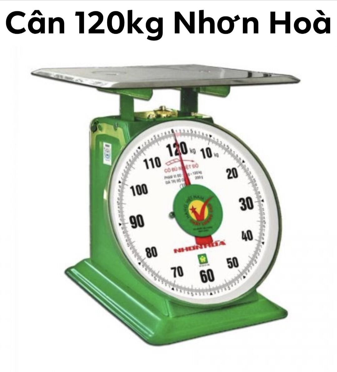 Cân 120kg Nhơn Hoà chính hãng