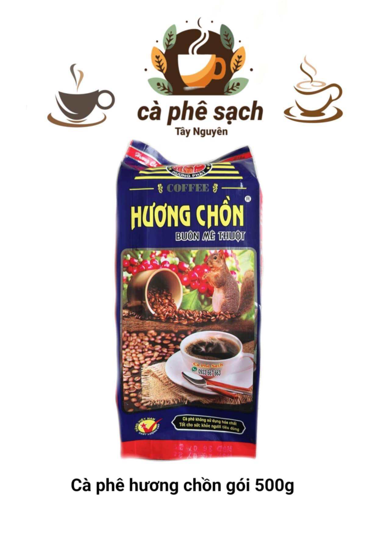 Cà phê Hương Chồn Ban mê thượng hạng đậm vị gói 500g