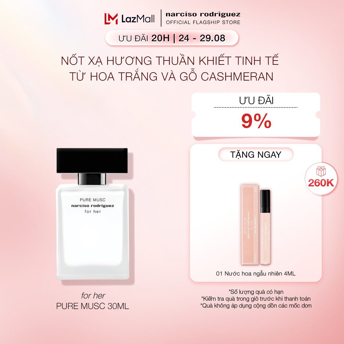 [20H | 24 - 29.08 | ƯU ĐÃI ĐẾN 19% + QUÀ TẶNG 260K] Nước Hoa nữ Narciso Rodriguez Pure Musc For Her Eau De Parfum 30ml