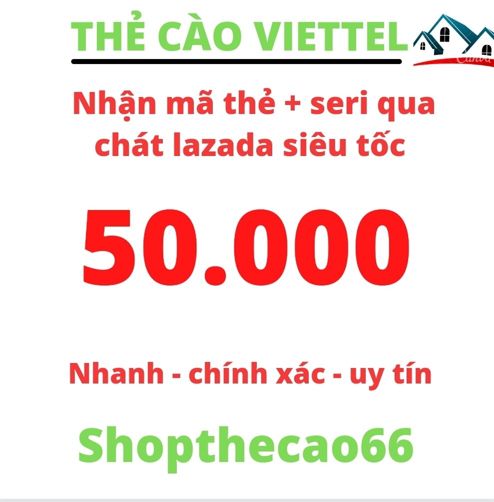 Thẻ cào viettel 50.000 -  Nhận mã + seri