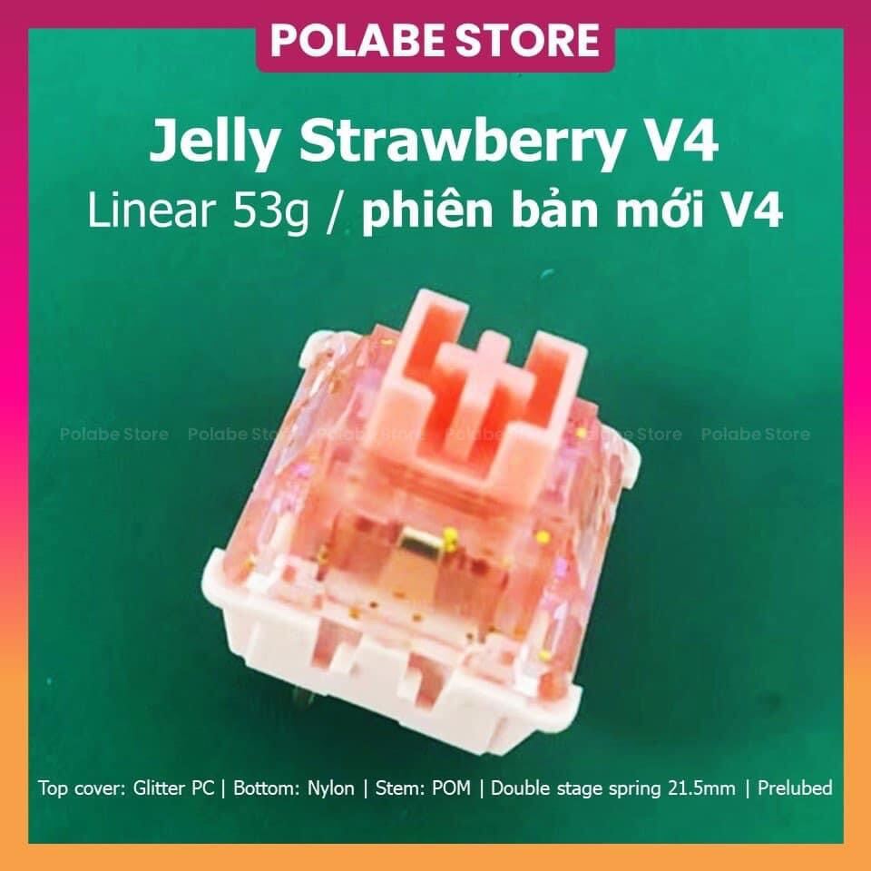 Jelly Strawberry V4 linear switch bàn phím cơ siêu mượt stem dài Jelly v1 v2 v3 switch Polabe
