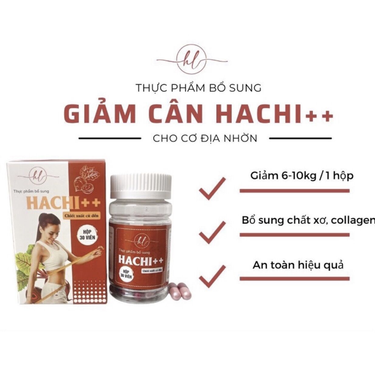 Giảm cân siêu mạnh hachi++ cho cơ địa nhờn liệu trình 15v dùng thử