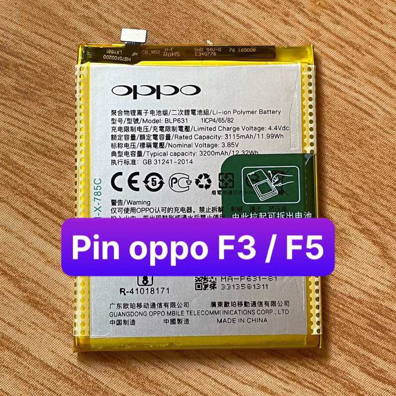 Pin oppo f3 / f5 / a77 mã blp631 lắp chung