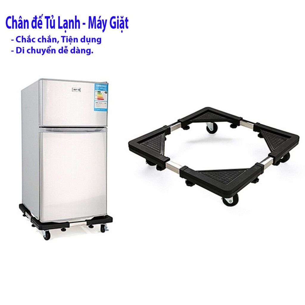 Chân kê tủ lạnh , máy giặt có bánh xe , không có bánh xe