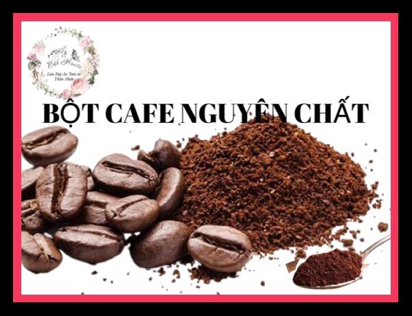 (BỘTHOUSE)50gr BỘT TẨY TẾ BÀO CHẾT CAFE NGUYÊN CHẤT/ ĐẮP MẶT NẠ