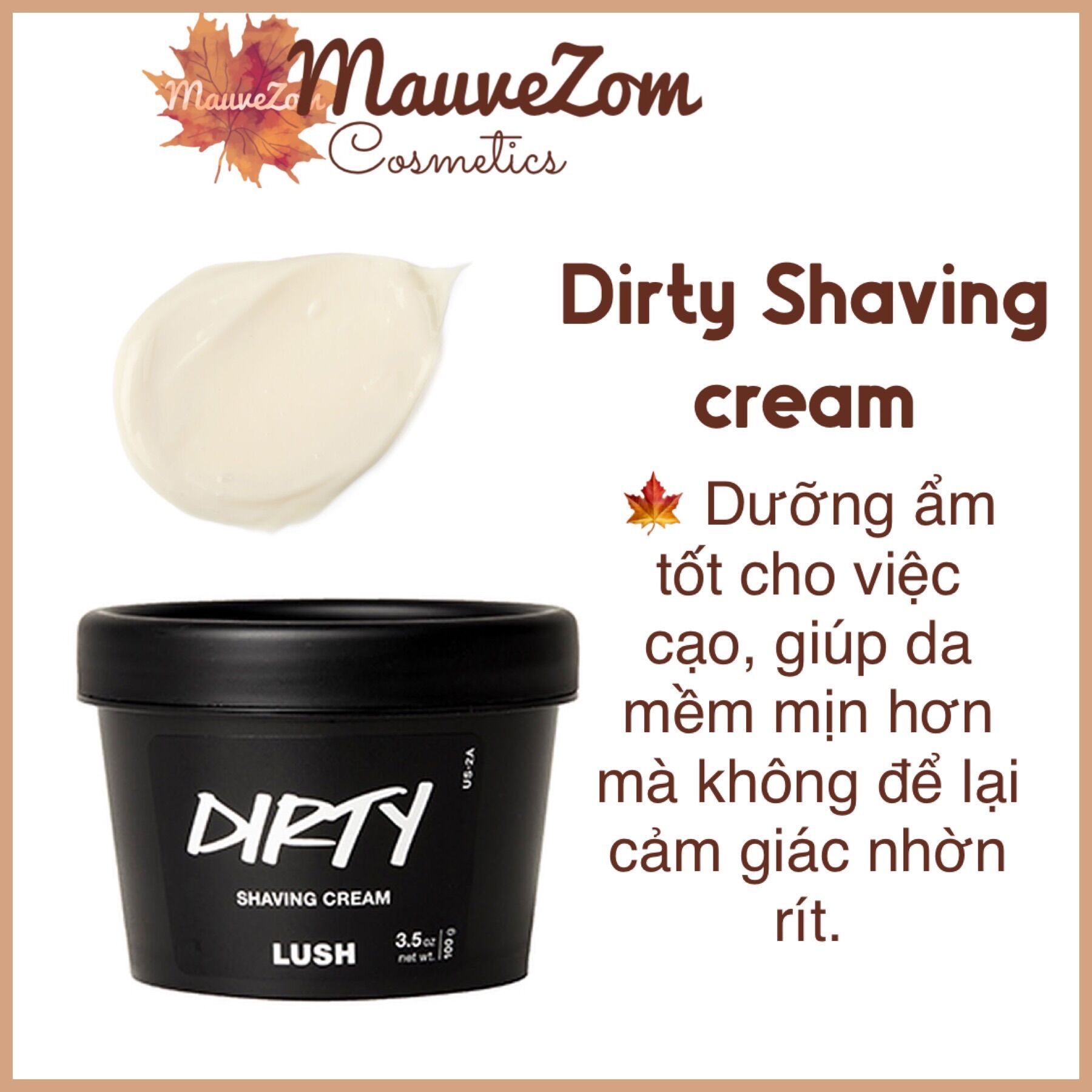 Kem cạo lông Dirty shaving cream - LUSH