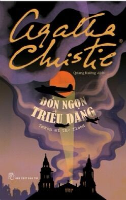 Sách NXB Trẻ - Agatha Christie. Đón ngọn triều dâng