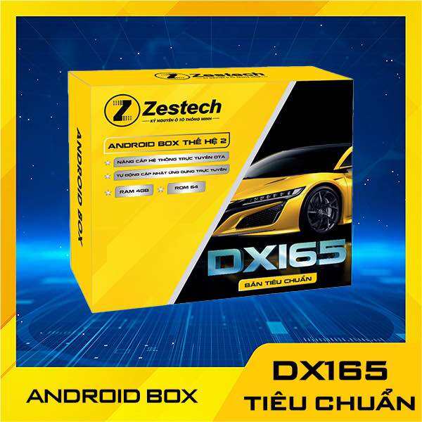Android box ô tô Zestech DX165 thế hệ 2 ram 4/64gb