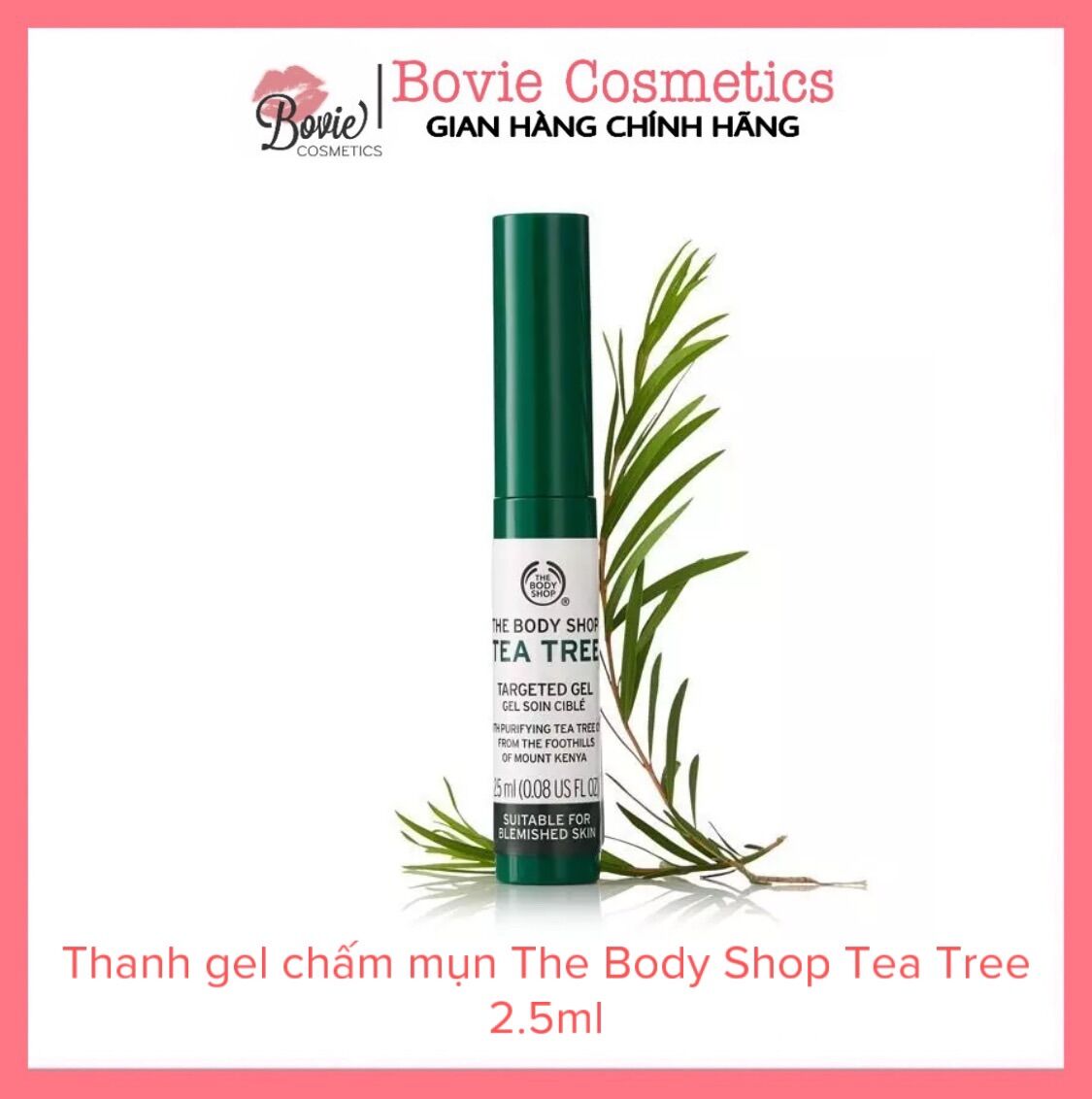 Thanh gel chấm mụn The Body Shop Tea Tree 2.5ml