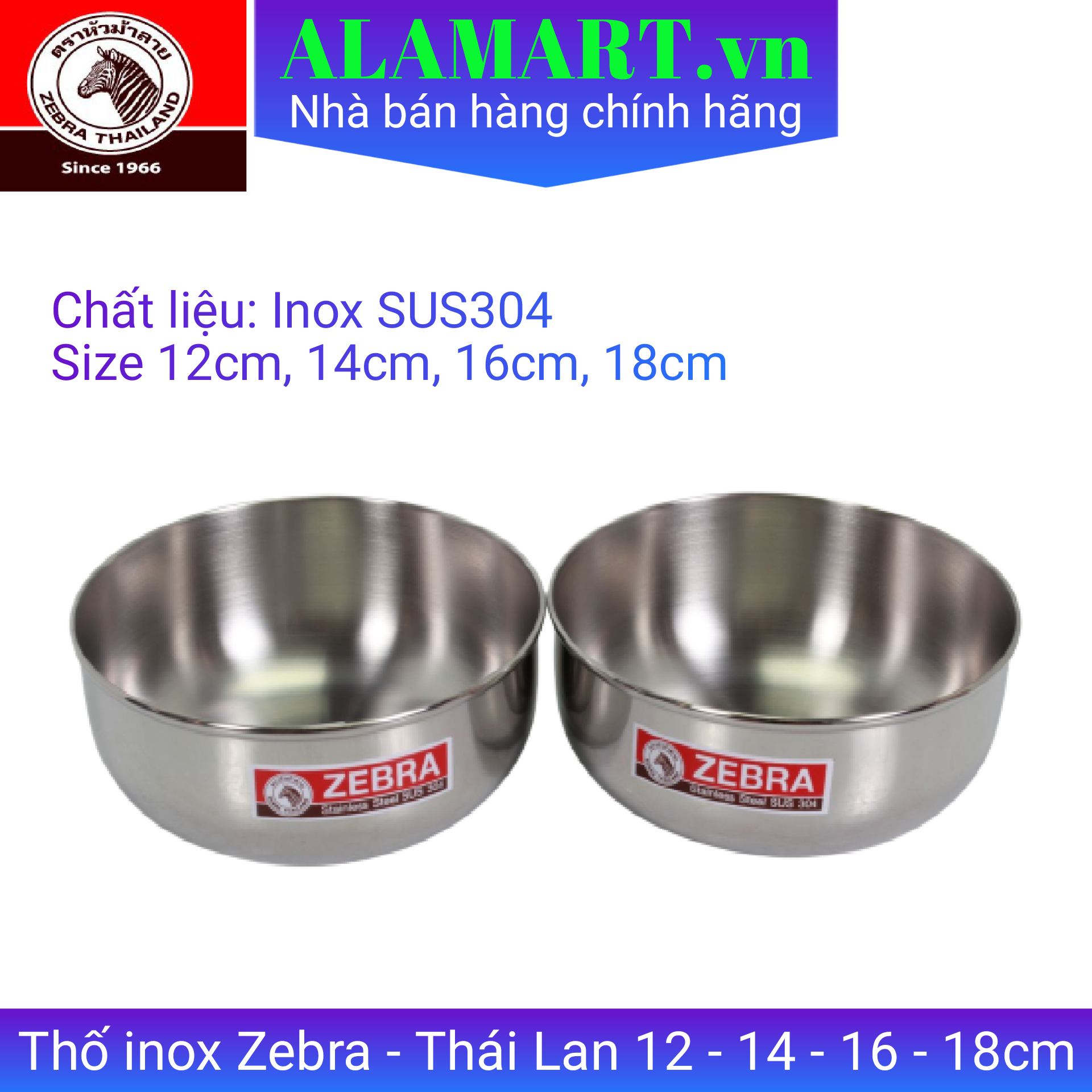 Thố inox 12cm - 14cm - 16cm - 18cm Zebra -Thái Lan