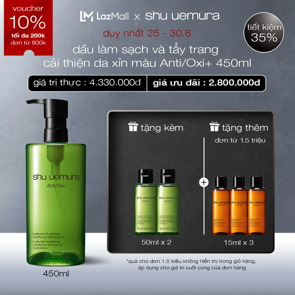 dầu làm sạch và tẩy trang shu uemura Anti/Oxi+ cleansing oil 450ml chiết xuất trà xanh nhật bản hỗ trợ chống oxy hóa loại bỏ tác nhân ô nhiễm từ môi trường