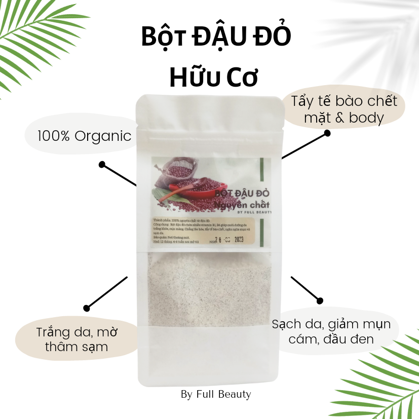 Bột đậu đỏ nguyên chất, tẩy tế bào chết, dưỡng da sáng, mịn màng full beauty