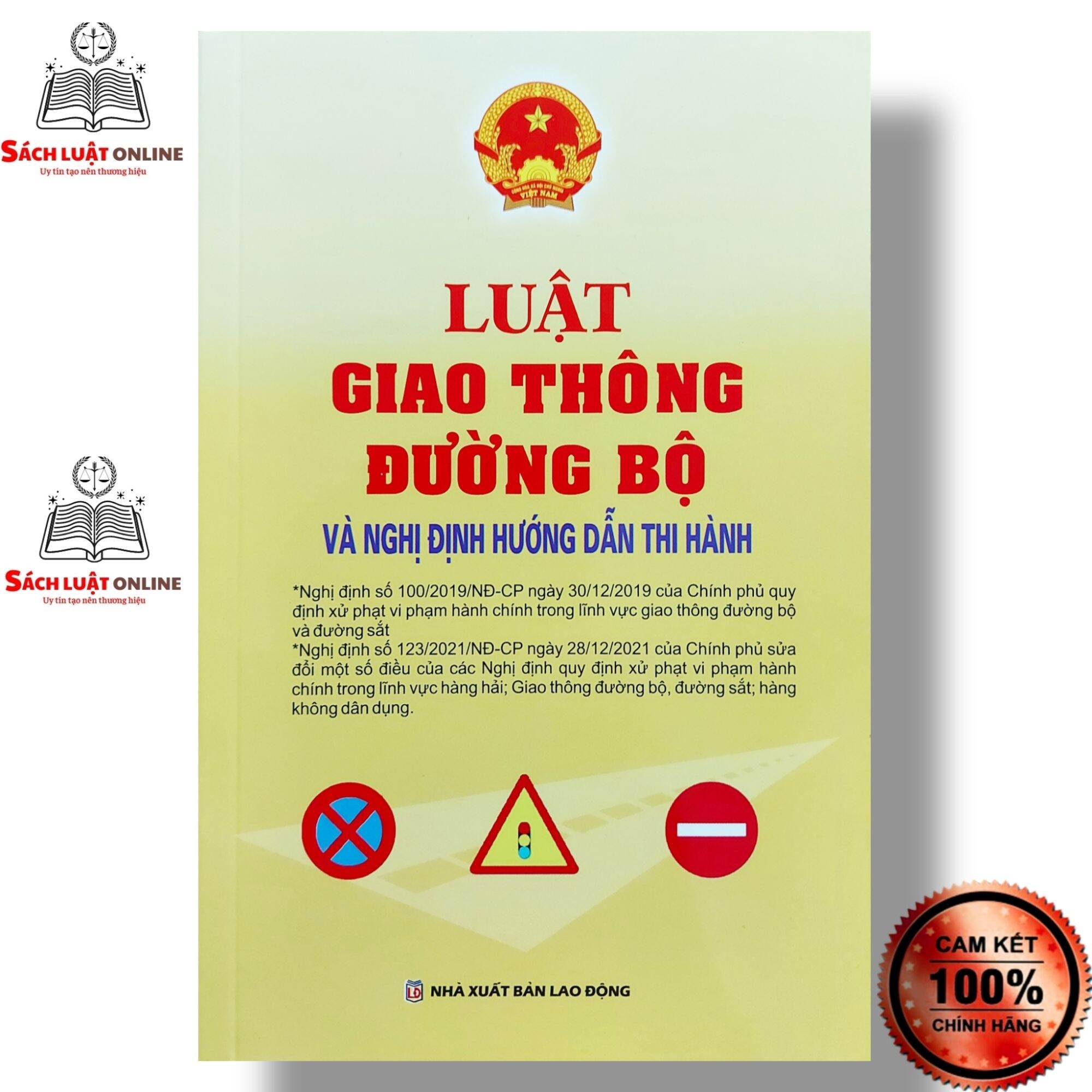 Sách - Luật giao thông đường bộ và Nghị định số 100