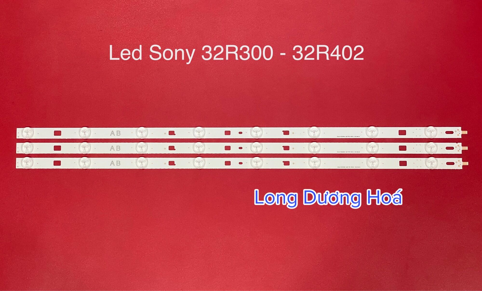 [Mới] Bộ Led Tivi Sony 32R300 - 32R402 (3 Thanh)