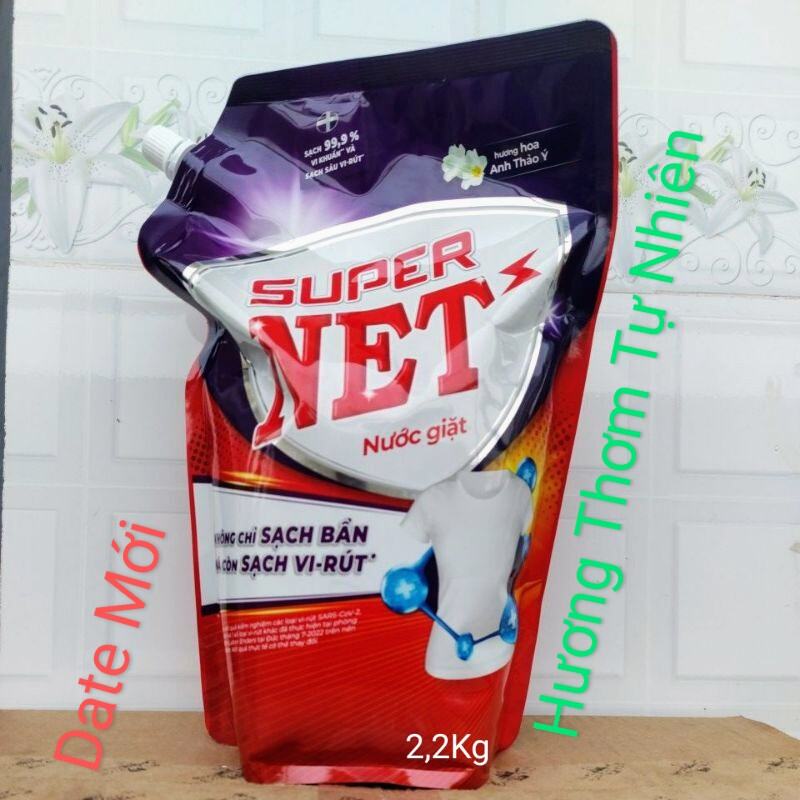 Nước Giặt Super NET Cao Cấp 2.2Kg Sạch Bẩn Sạch Virut Hương Hoa Tự Nhiên (DATE MỚI)