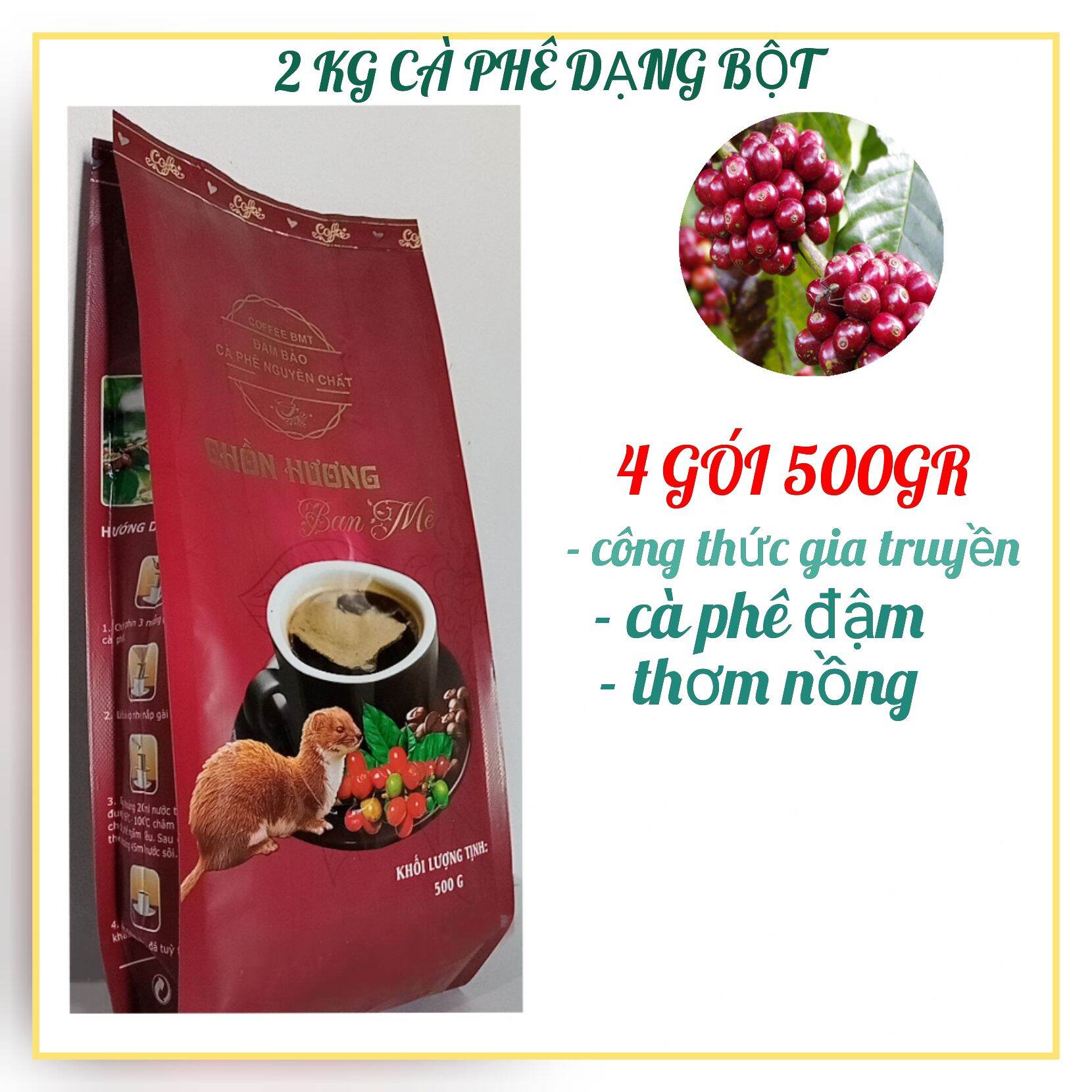 [COMBO] 2KG bột cà phê chồn nguyên chất 100% ( 4gói 500g ) , cafe chồn hương ban mê , đặc sản của cafe tây nguyên ,cafe phố núi ,thơm ngon thượng hạng loại 1