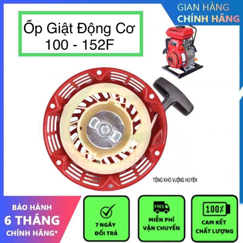 Ốp giật khởi động máy bơm nước 152f, động cơ xăng 152, gx100