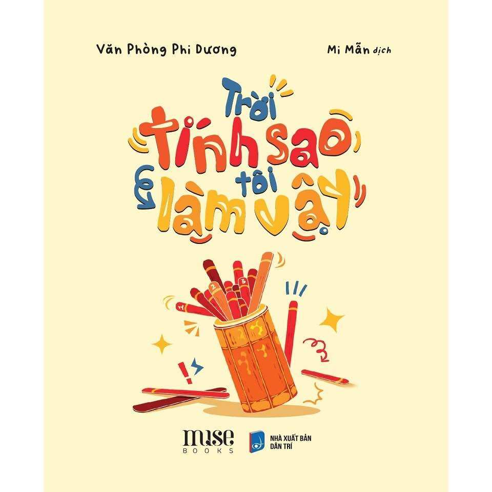 SÁCH - Trời tính sao tôi làm vậy - Văn phòng Phi Dương