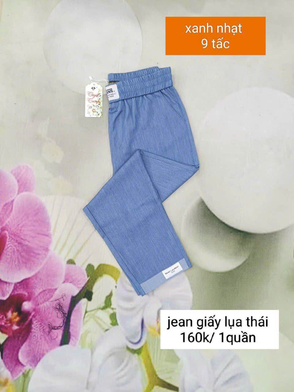 QUẦN JEAN GIẤY LỤA 9 TẤC
