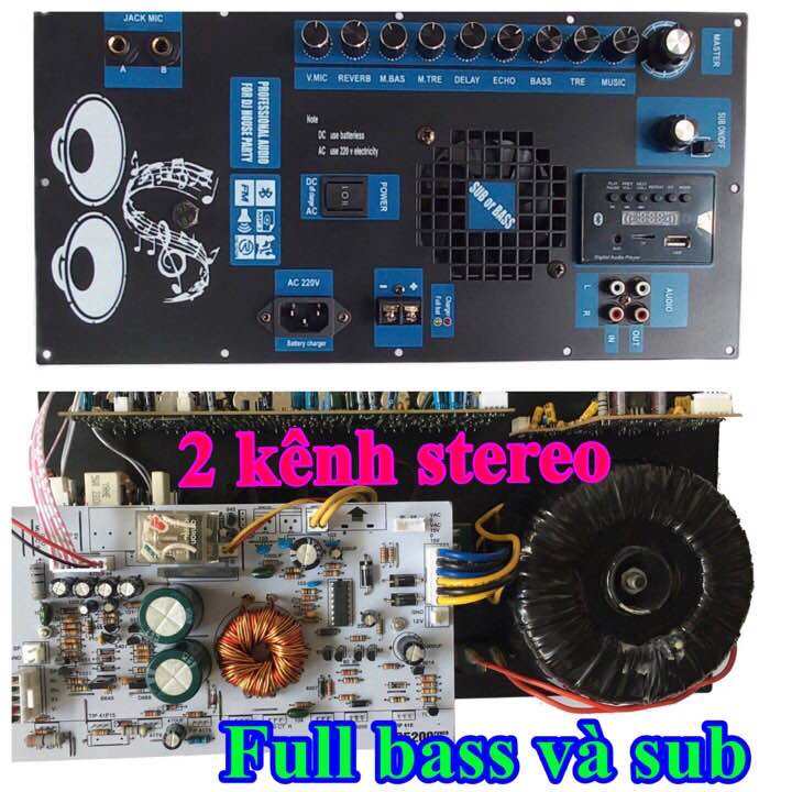 mạch loa kéo 2 kênh riêng biệt đánh full bass hoặc sub hơi