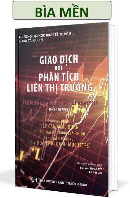 Giao dịch với phân tích liên thị trường; tác giả John Murphy