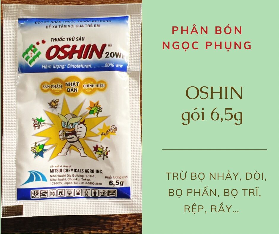 Oshin gói 6,5g - trừ dòi, bọ nhảy, bọ trĩ, rầy rệp, bọ phấn…
