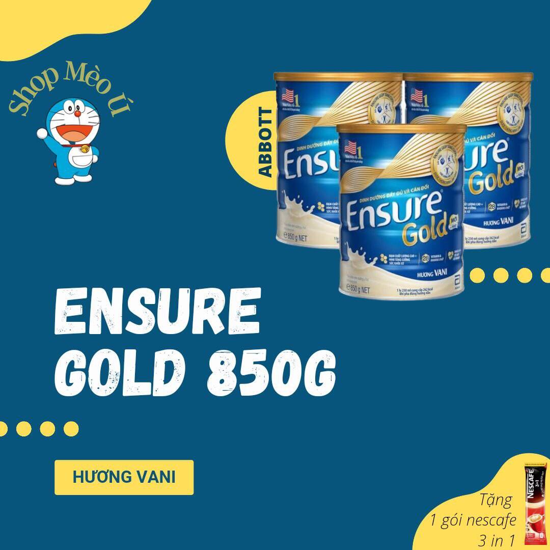 Sữa bột Ensure Gold 850g hương vani  DATE 6 2023  tặng kèm 1 gói nescafe 3