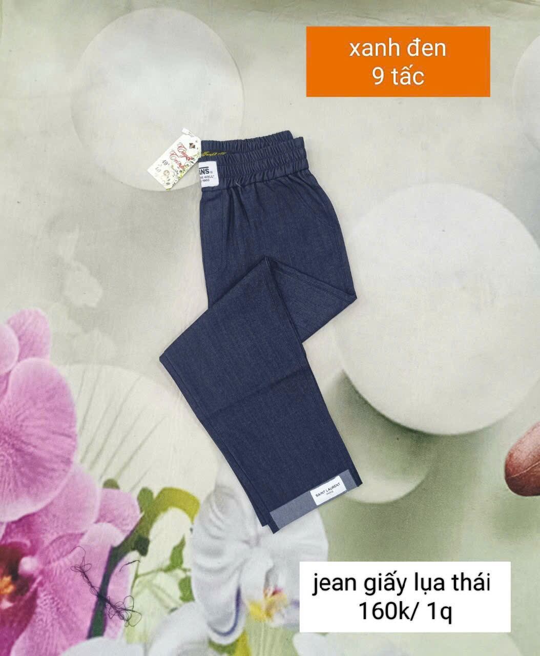 QUẦN JEAN GIẤY LỤA 9 TẤC
